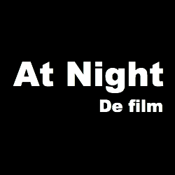 At Night de Film